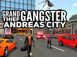 Grand Thief Gangster Andreas City