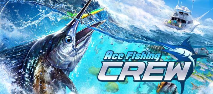 Ace Fishing: Crew - Předregistrovat se a získej exkluzivní odměny při spuštění hry!