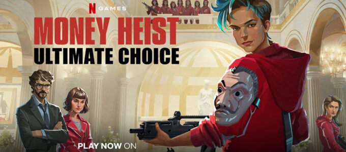 Tři tipy, jak se rychle rozjet v Money Heist: Ultimate Choice