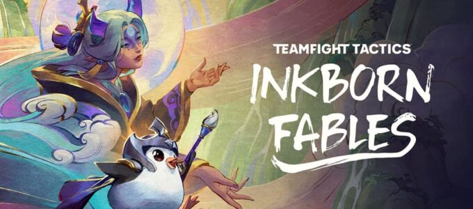 Riot Games odhaluje vše o nadcházející aktualizaci Teamfight Tactics pod názvem "Inkborn Fables"