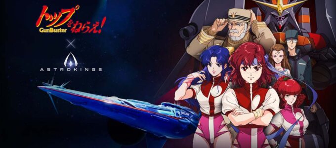 Astrokings odstartoval spolupráci s Gunbuster: Noví hrdinové, vlajková loď a výzvy!